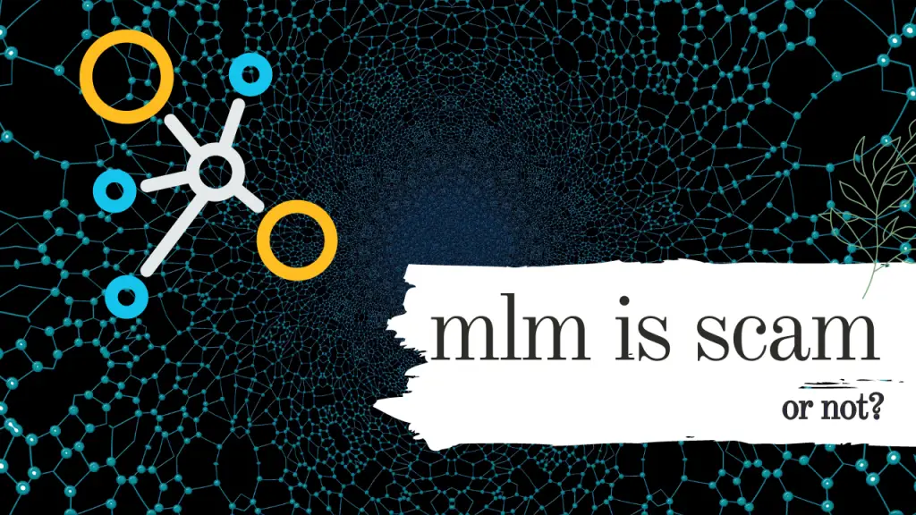 mlm is a scam